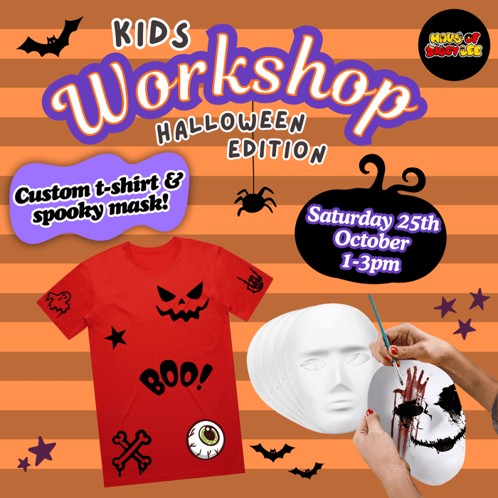 Advertisement for Haus of Dizzy Haus of Ziggy Lee Kids Workshop Halloween Edition with a DIY red t-shirt and white mask on an orange striped background.