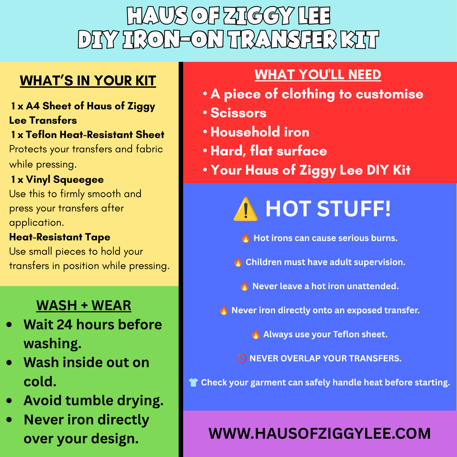 A colorful informational graphic for the Haus of Ziggy Lee DIY Iron-On Transfer Kit, outlining what is included, what is needed, and important safety instructions on a bright colour-blocked background